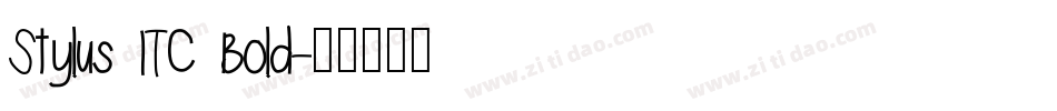 Stylus ITC Bold字体转换